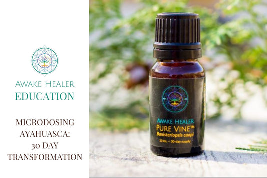 COURSE - Microdosing Ayahuasca: 30 day Transformation